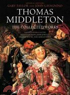 Thomas Middleton ─ The Collected Works