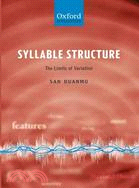 Syllable Structure: The Limits of Variation