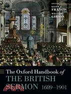 The Oxford Handbook of the Modern British Sermon 1689-1901