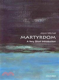 Martyrdom ─ A Very Short Introduction