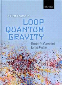 A First Course in Loop Quantum Gravity