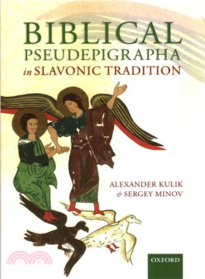 Biblical Pseudepigrapha in Slavonic Traditions