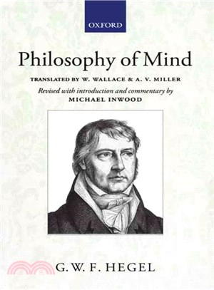Hegel's Philosophy of Mind ─ A Revised Version of the Wallace and Miller Translation