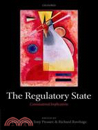 The Regulatory State: Constitutional Implications