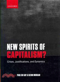 New Spirits of Capitalism? — Crises, Justifications, and Dynamics