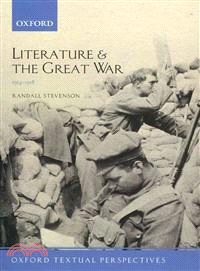 Literature and the Great War 1914-1918