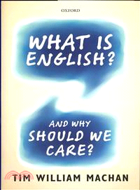 What Is English? ─ And Why Should We Care?