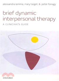 Brief Dynamic Interpersonal Therapy ─ A Clinician's Guide