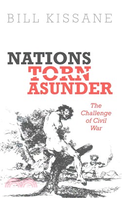 Nations Torn Asunder ─ The Challenge of Civil War