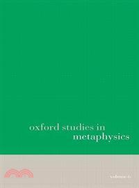 Oxford Studies in Metaphysics