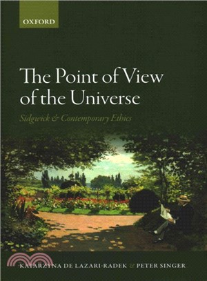 The Point of View of the Universe ─ Sidgwick and Contemporary Ethics