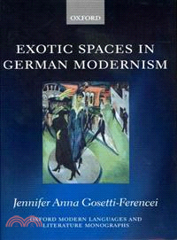 Exotic Spaces in German Modernism