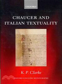 Chaucer and Italian Textuality