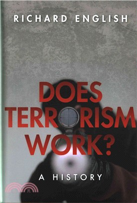 Does Terrorism Work? ─ A History