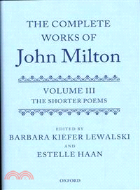 The Complete Works of John Milton ─ The Shorter Poems