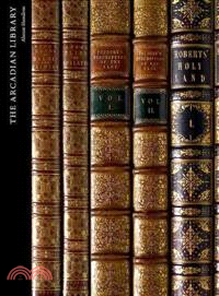 The Arcadian Library ─ Western Appreciation of Arab and Islamic Civilization