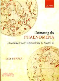 Illustrating the Phaenomena ─ Celestial Cartography in Antiquity and the Middle Ages