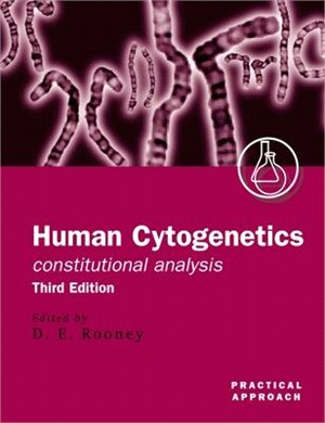 Human Cytogenetics: Constitutional Analysis ― A Practical Approach