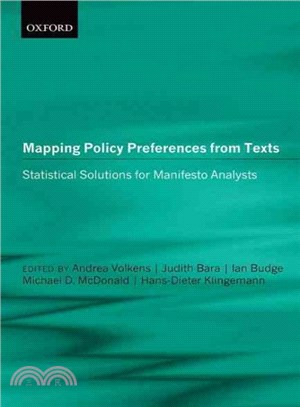 Mapping Policy Preferences from Texts ― Statistical Solutions for Manifesto Analysts