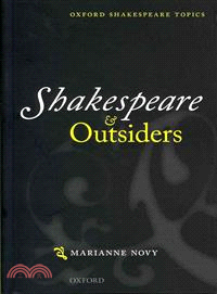 Shakespeare and Outsiders