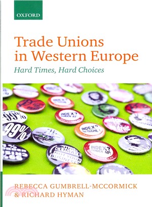 Trade Unions in Western Europe ― Hard Times, Hard Choices