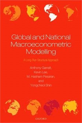 Global and National Macroeconometric Modelling ― A Long-Run Structural Approach