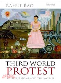 Third World Protest ─ Between Home and the World