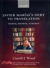 Javier Marias's Debt to Translation