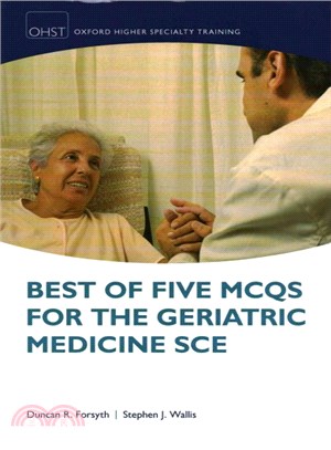 Best of Five Mcqs for the Geriatric Medicine Sce