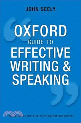 The Oxford Guide to Effective Writing and Speaking ─ How to Communicate Clearly