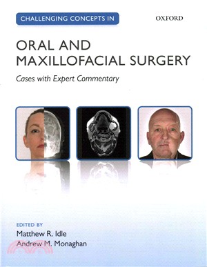 Challenging Concepts in Oral and Maxillofacial Surgery ─ Cases With Expert Commentary