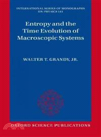 Entropy and the Time Evolution of Macroscopic Systems