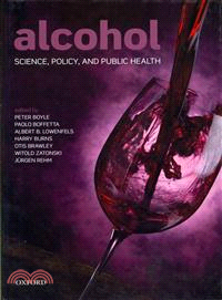 Alcohol ─ Science, Policy, and Public Health