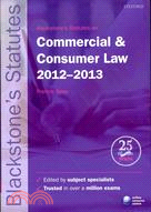 Blackstone's Statutes on Commercial & Consumer Law 2012-2013