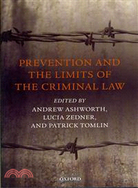 Prevention and the Limits of the Criminal Law