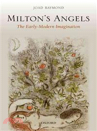 Milton's Angels ─ The Early-Modern Imagination