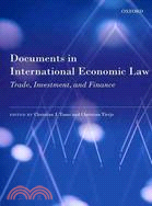Documents in International Economic Law ─ Trade, Investment, and Finance