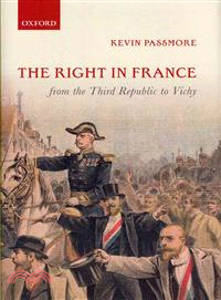 The Right in France from the Third Republic to Vichy