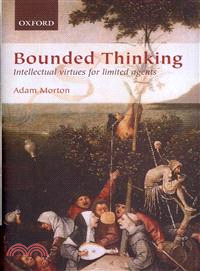 Bounded Thinking—Intellectual Virtues for Limited Agents