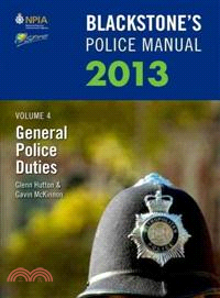 Blackstone's Police Manual—General Police Duties 2013