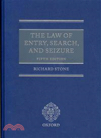 The Law of Entry, Search, and Seizure