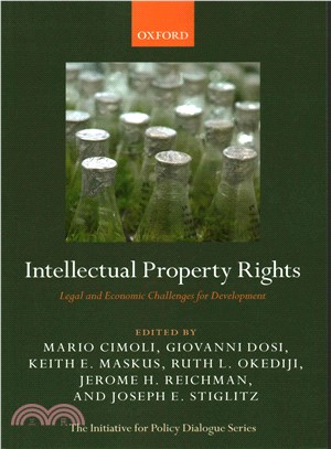 Intellectual Property Rights ─ Legal and Economic Challenges for Development