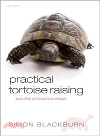 Practical Tortoise Raising ― And Other Philosophical Essays