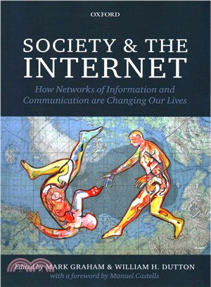 Society and the Internet ─ How Networks of Information and Communication are Changing Our Lives