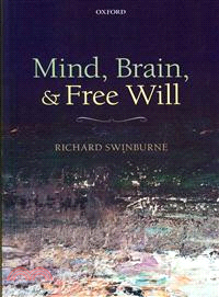 Mind, Brain, and Free Will