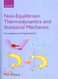 Non-Equilibrium Thermodynamics and Statistical Mechanics ─ Foundations and Applications