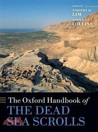 The Oxford Handbook of The Dead Sea Scrolls