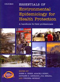 Essentials of Environmental Epidemiology for Health Protection ─ A Handbook for Field Professionals