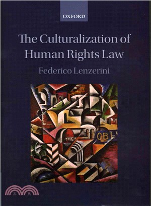 The Culturalization of Human Rights Law