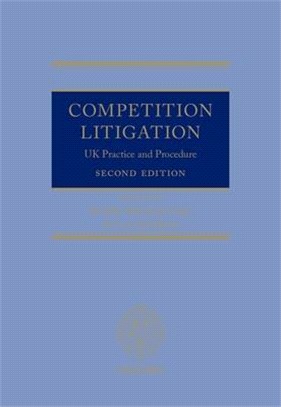 Competition Litigation ― Uk Practice and Procedure